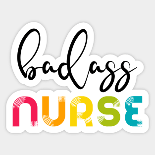 Badass Nurse Sticker